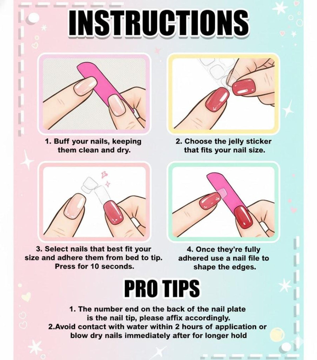 An instructional guide for applying artificial nails. The guide includes four steps: buffing nails, choosing a jelly sticker, selecting nails, and filing edges. The text also includes pro tips for application. The background is pink and white.
