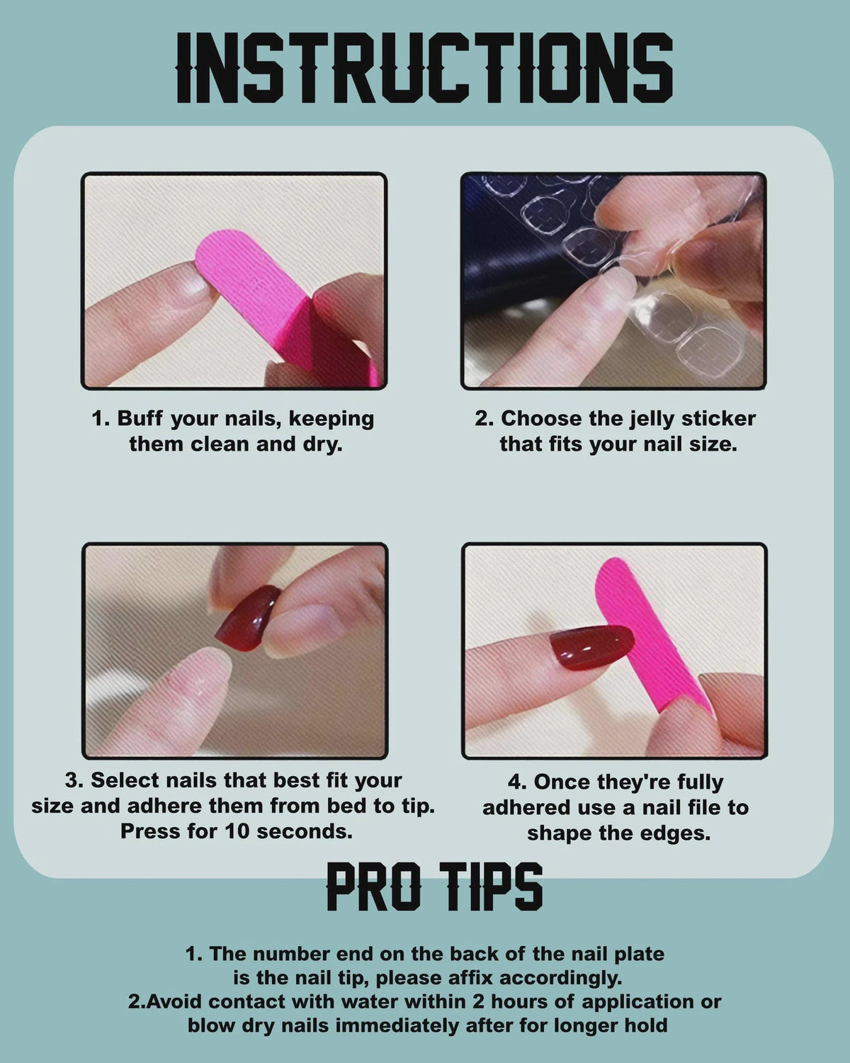 An instructional graphic titled INSTRUCTIONS and PRO TIPS showing four steps for applying press-on nails. Steps include buffing with a pink nail file, selecting jelly stickers, adhering dark red nails, and shaping edges with the pink file.