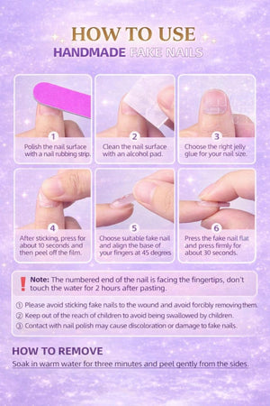 An instructional guide for applying handmade fake nails, featuring six numbered steps with images showing nail preparation, adhesive application, and pressing techniques, plus text notes on usage, safety, and removal instructions.