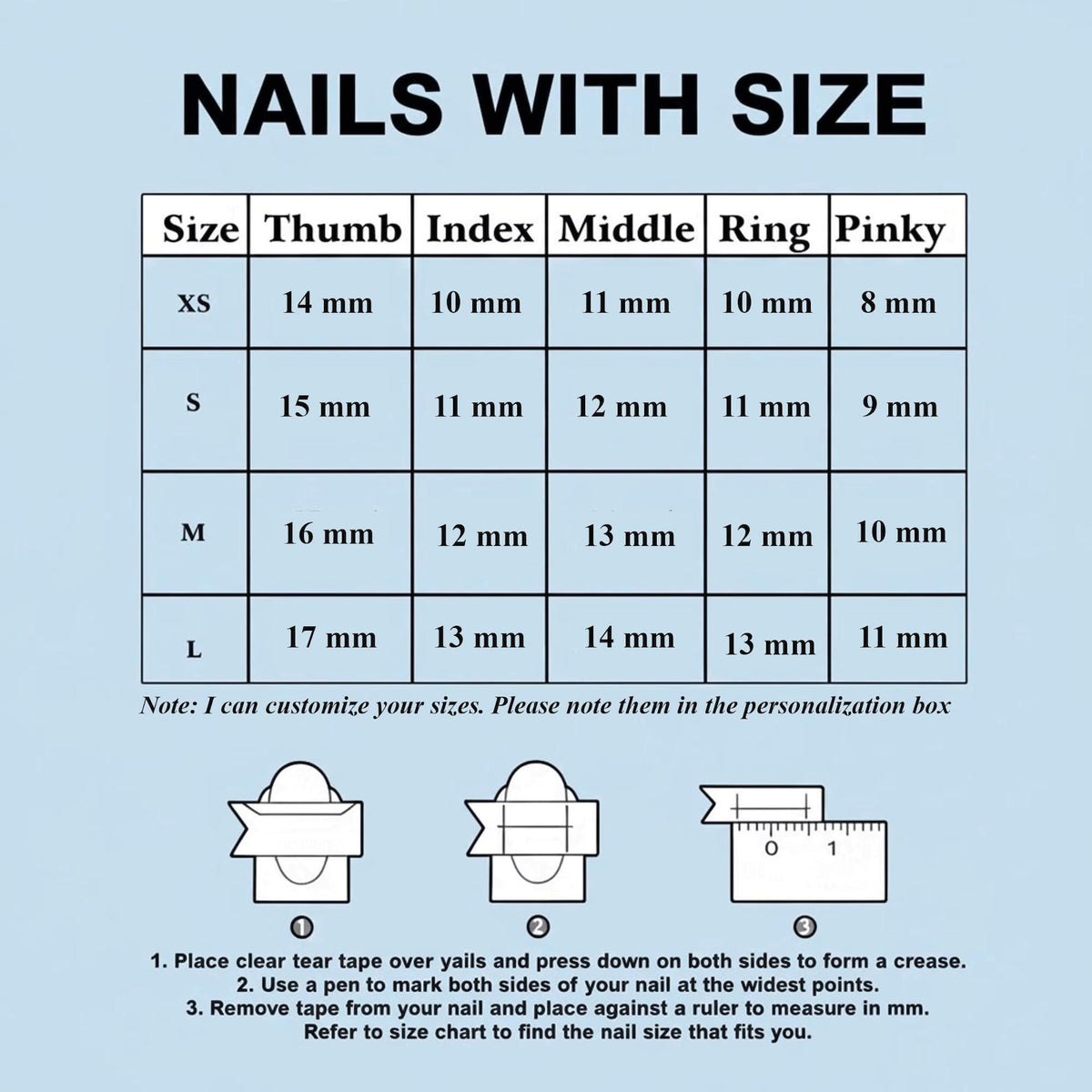 A sizing chart for press-on nails titled NAILS WITH SIZE, featuring a table with rows for XS, S, M, and L sizes and columns for Thumb, Index, Middle, Ring, and Pinky fingers in millimeters. Includes instructions for measuring nails with tape.