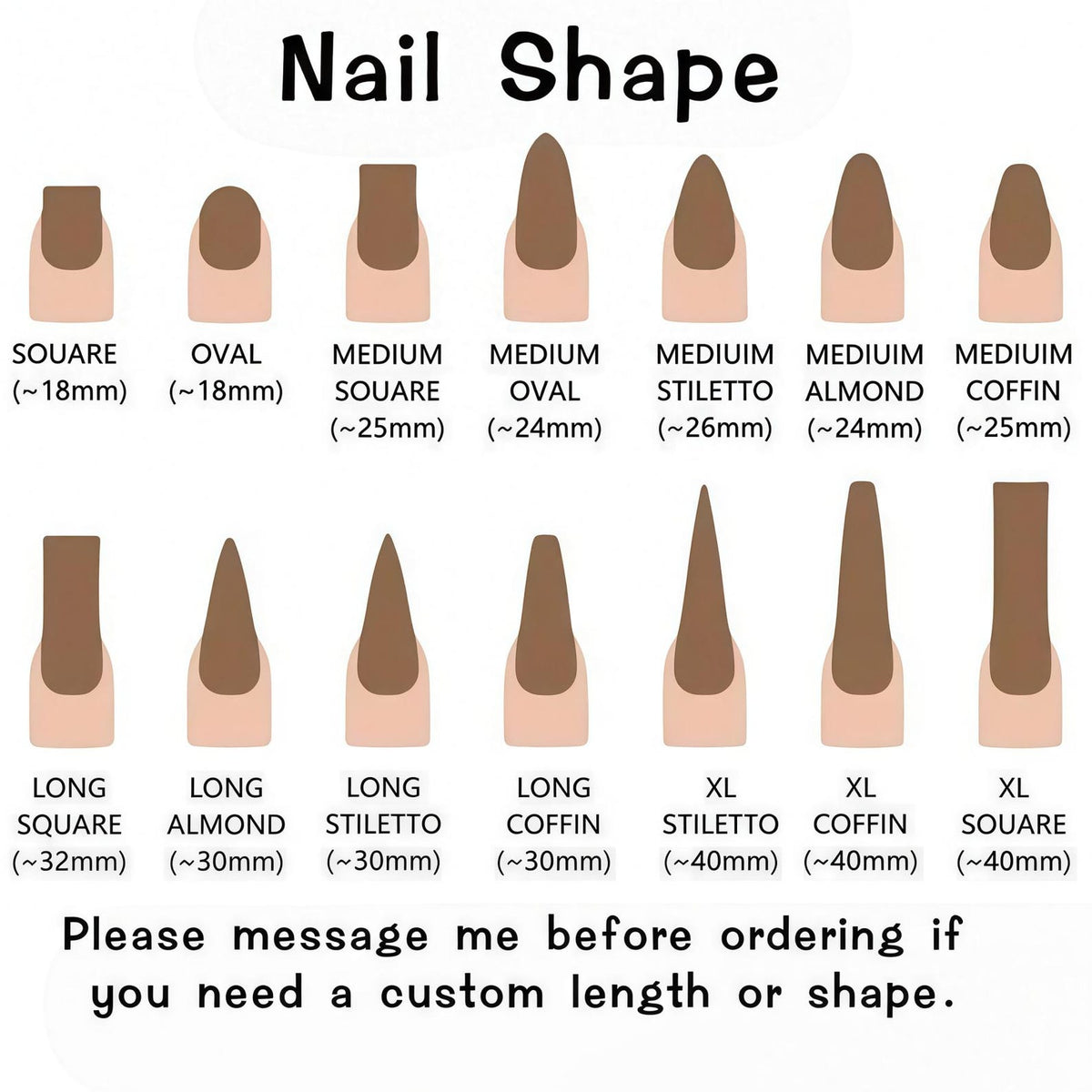 A nail shape reference chart displaying various brown nail silhouettes labeled with names and lengths in millimeters, including square, oval, stiletto, almond, and coffin styles in medium, long, and XL sizes, with custom order text.