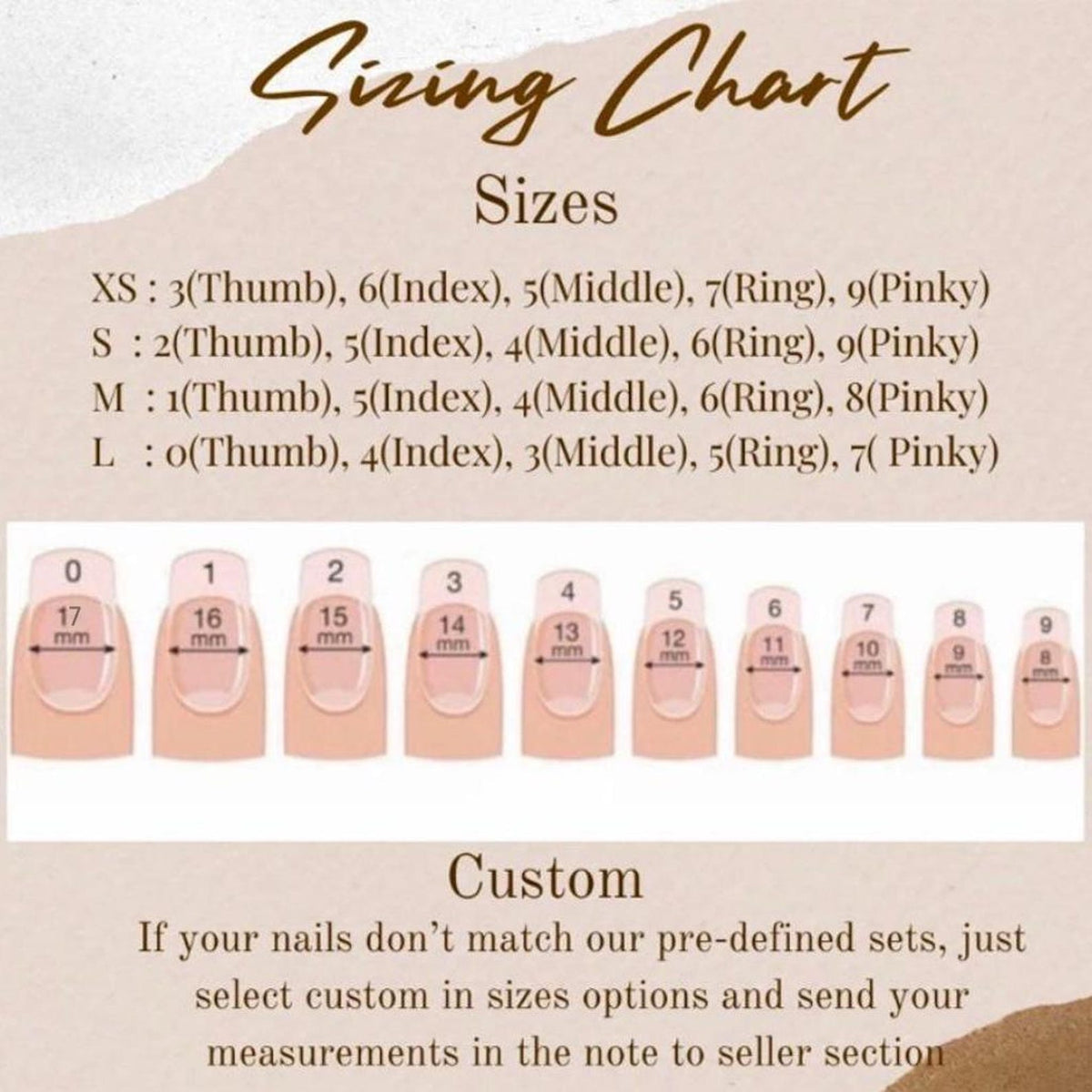 A sizing chart for press-on nails featuring text and a visual guide. It lists sizes XS through L with finger assignments and displays ten nail tips numbered 0 through 9, each labeled with its width in millimeters from 8mm to 17mm.