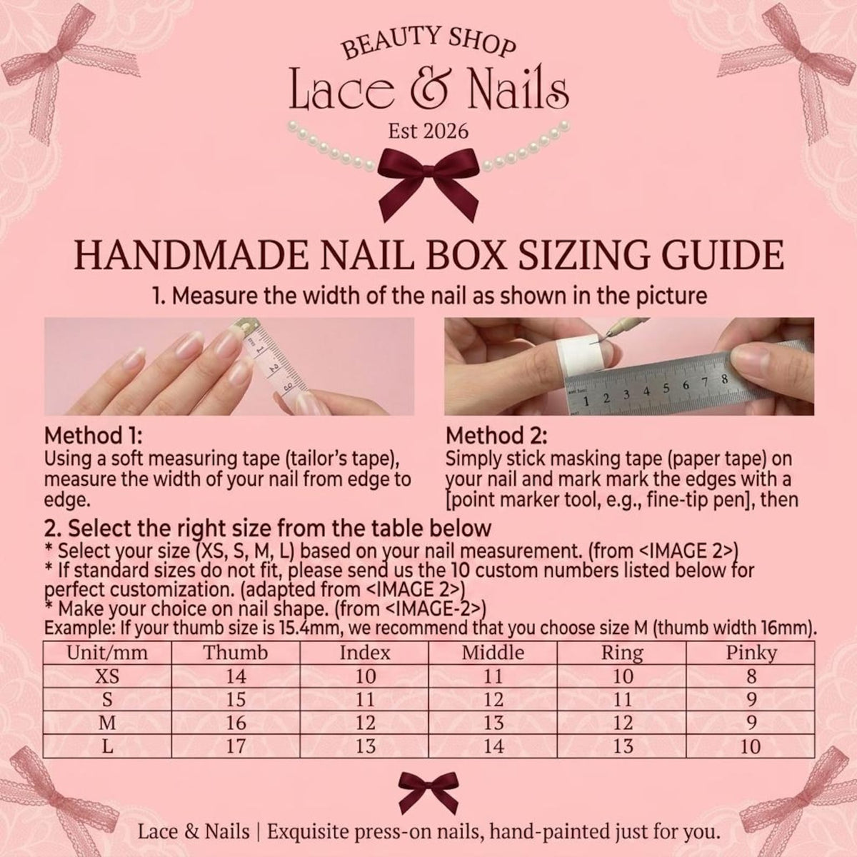 A pink informational graphic titled HANDMADE NAIL BOX SIZING GUIDE for Beauty Shop Lace & Nails Est 2026. It features two methods for measuring nail width using a measuring tape and masking tape, plus a sizing table in millimeters.